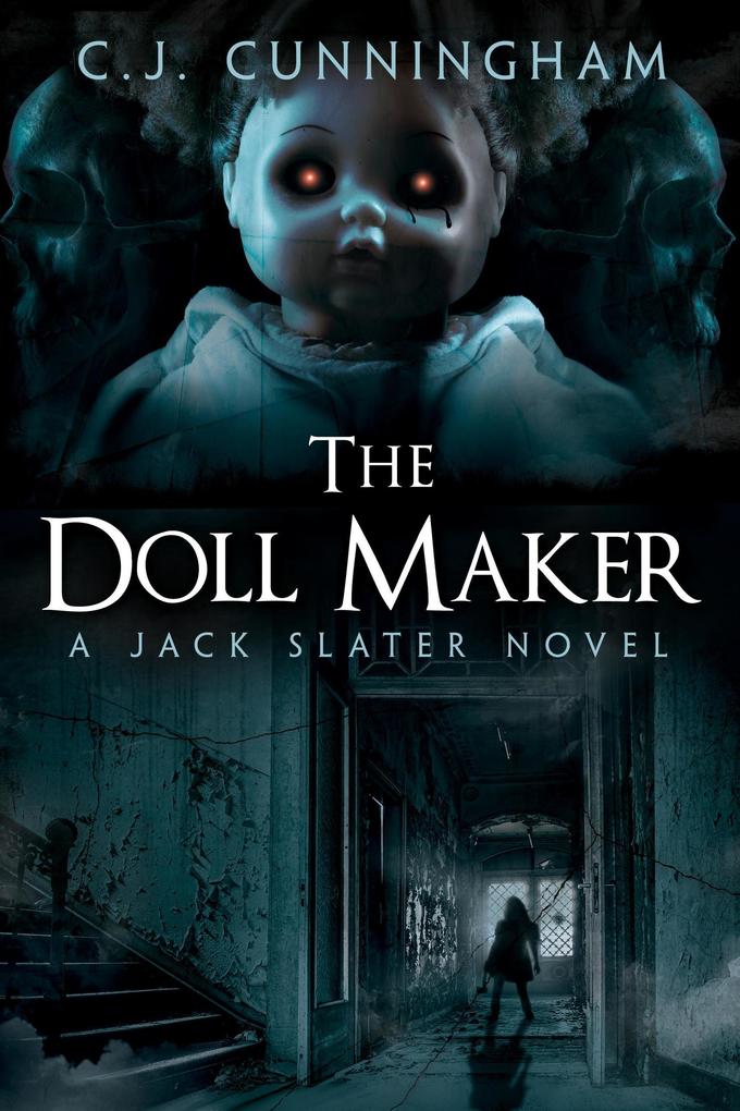 Produktbild: The Doll Maker (Jack Slater, #1) | C. J. Cunningham