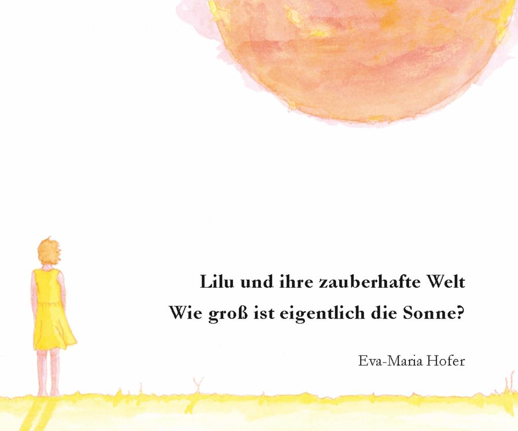 Produktbild: Lilu und ihre zauberhafte Welt | Eva-Maria Hofer