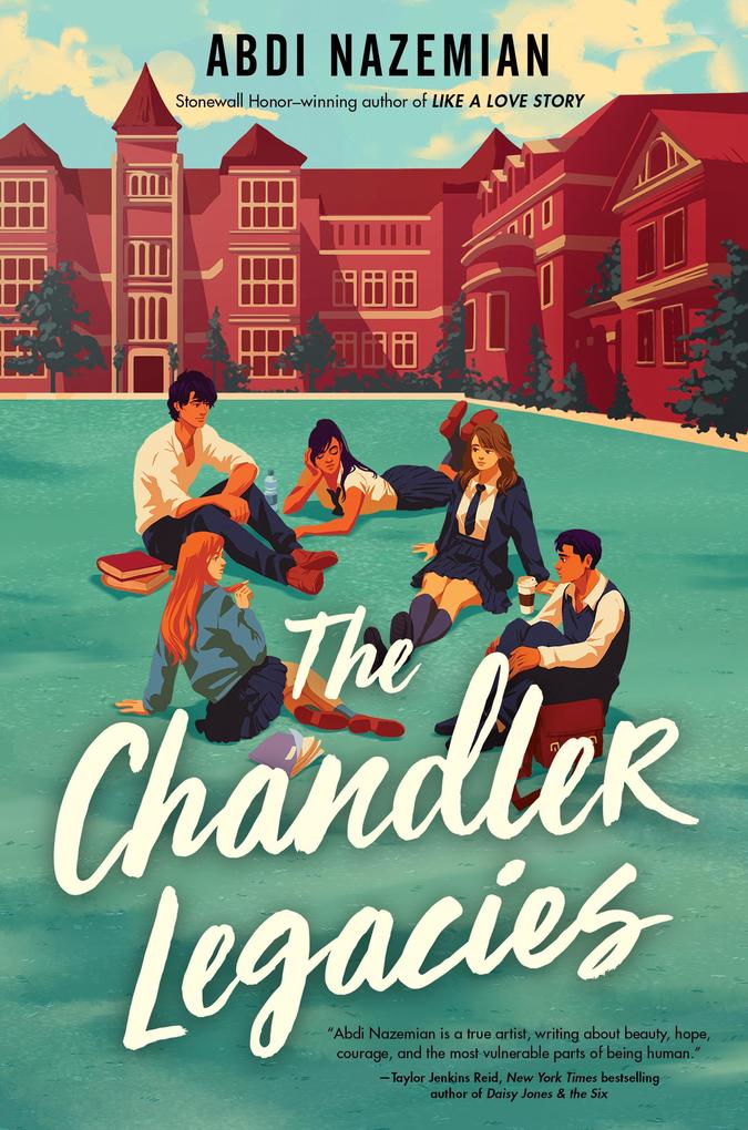 Produktbild: The Chandler Legacies | Abdi Nazemian