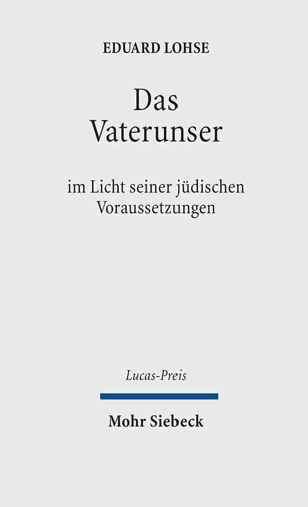 Produktbild: Das Vaterunser | Eduard Lohse