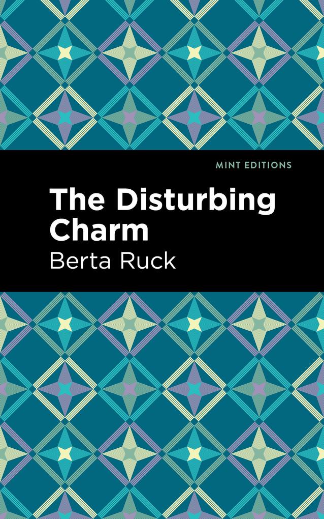 Produktbild: The Disturbing Charm | Betra Ruck