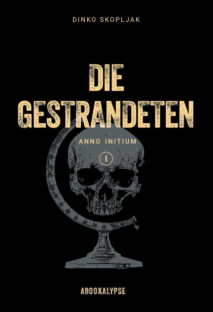 Produktbild: Die Gestrandeten | Dinko Skopljak