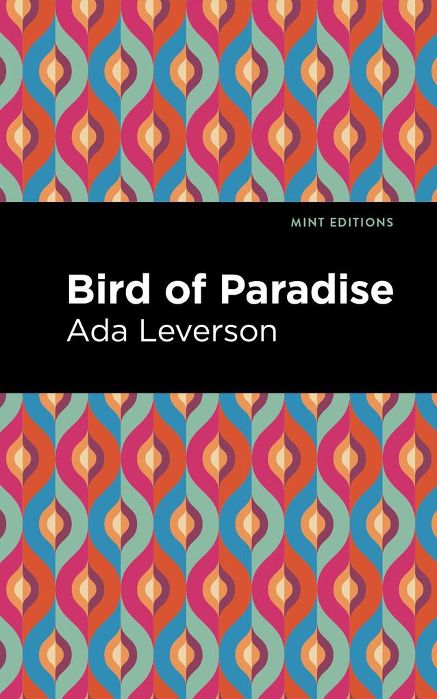 Produktbild: Bird of Paradise | Ada Leverson