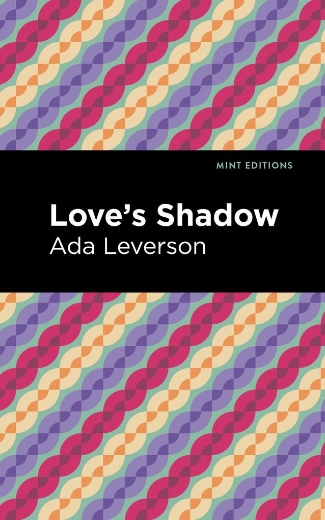 Produktbild: Love's Shadow | Ada Leverson