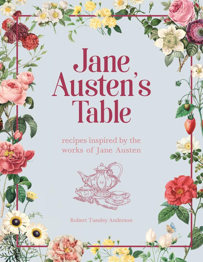 Produktbild: Jane Austen's Table | Robert Tuesley Anderson