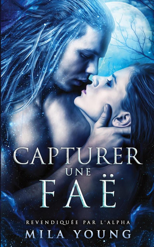 Produktbild: Capturer une Faë | Mila Young