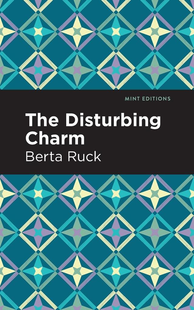Produktbild: The Disturbing Charm | Betra Ruck