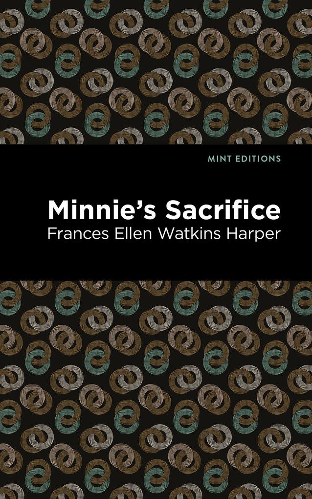 Produktbild: Minnie's Sacrifice | Frances Ellen Watkins Harper