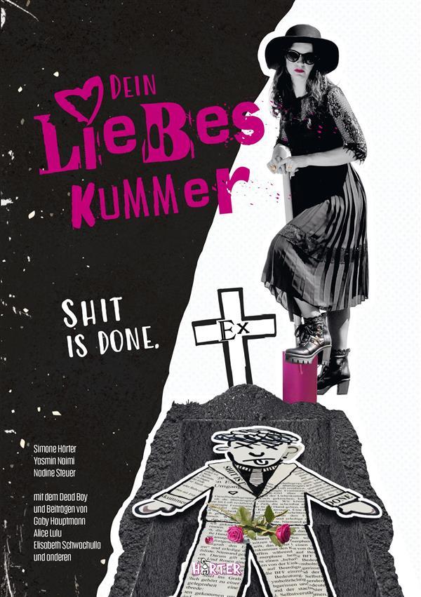 Produktbild: Dein Liebeskummer | Simone Härter, Yasmin Naimi, Nadine Steuer