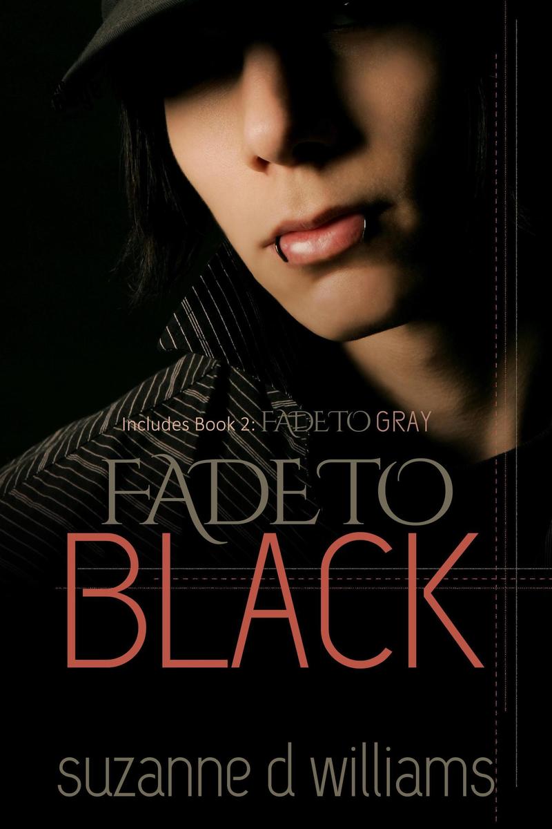 Produktbild: Fade To Black, The Complete Series | Suzanne D. Williams