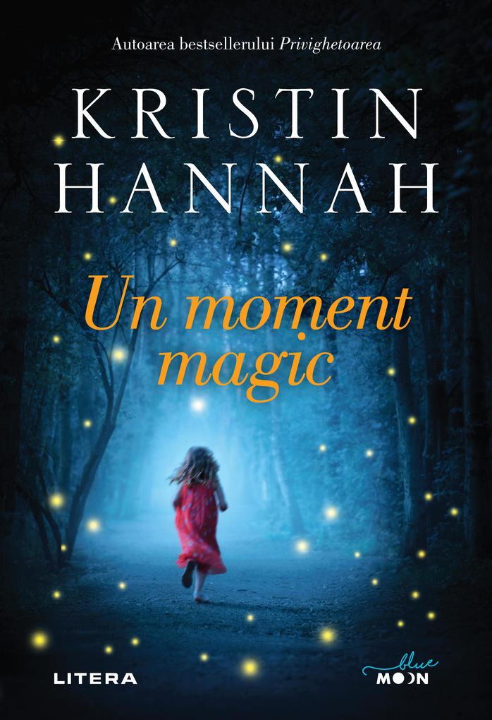 Produktbild: Un moment magic | Kristin Hannah