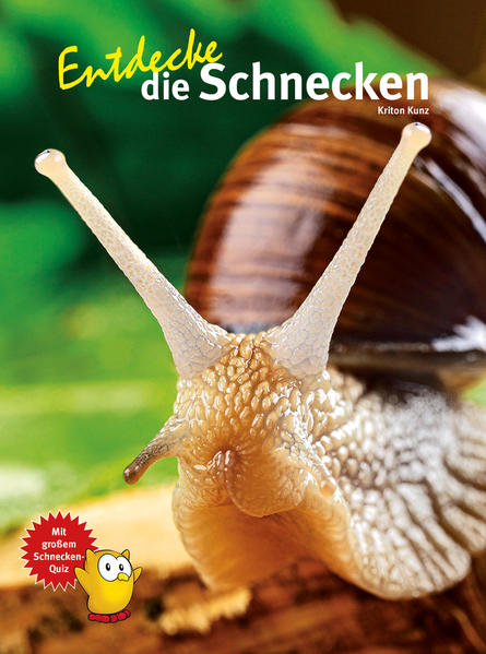 Produktbild: Entdecke die Schnecken | Kriton Kunz