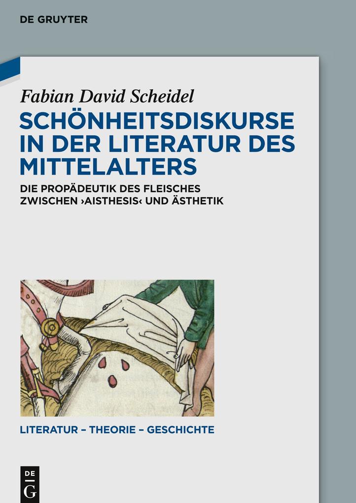 Produktbild: Schönheitsdiskurse in der Literatur des Mittelalters | Fabian David Scheidel
