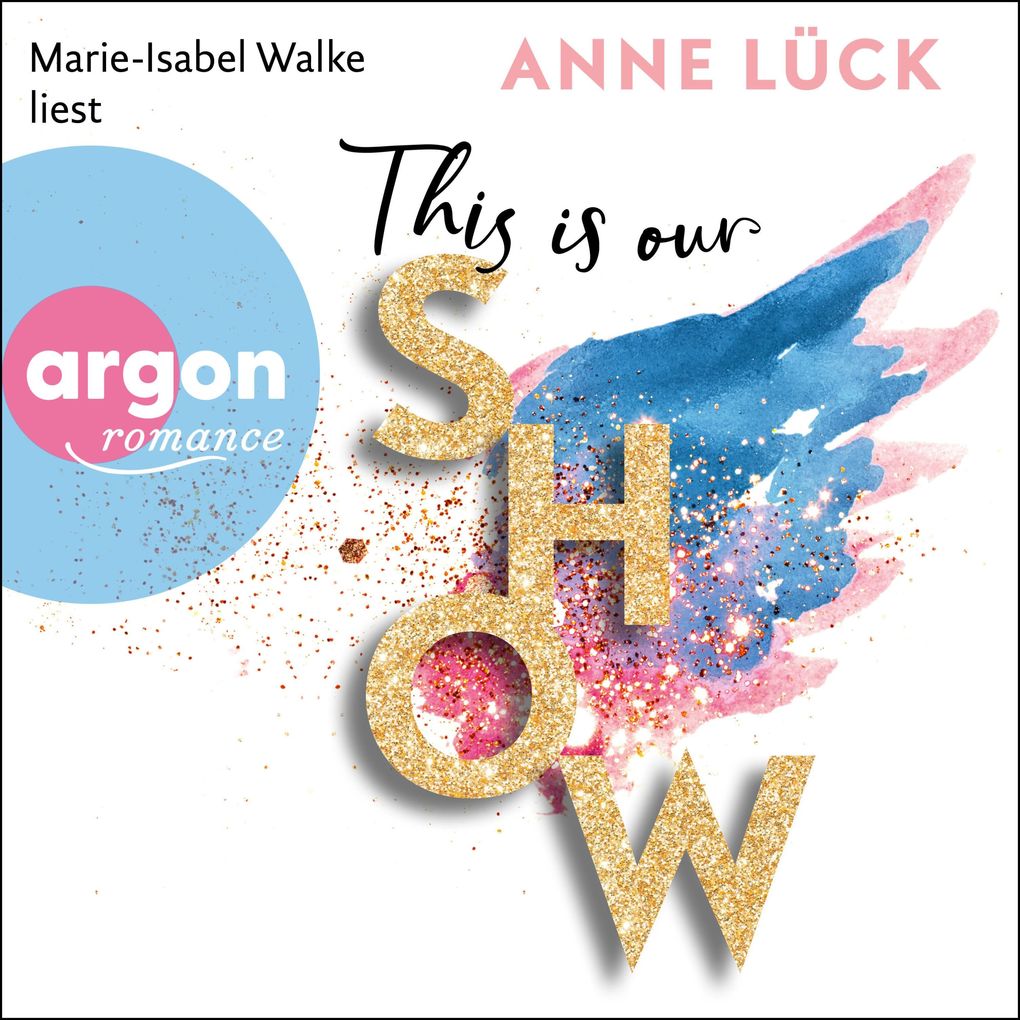 Produktbild: This is our show | Anne Lück