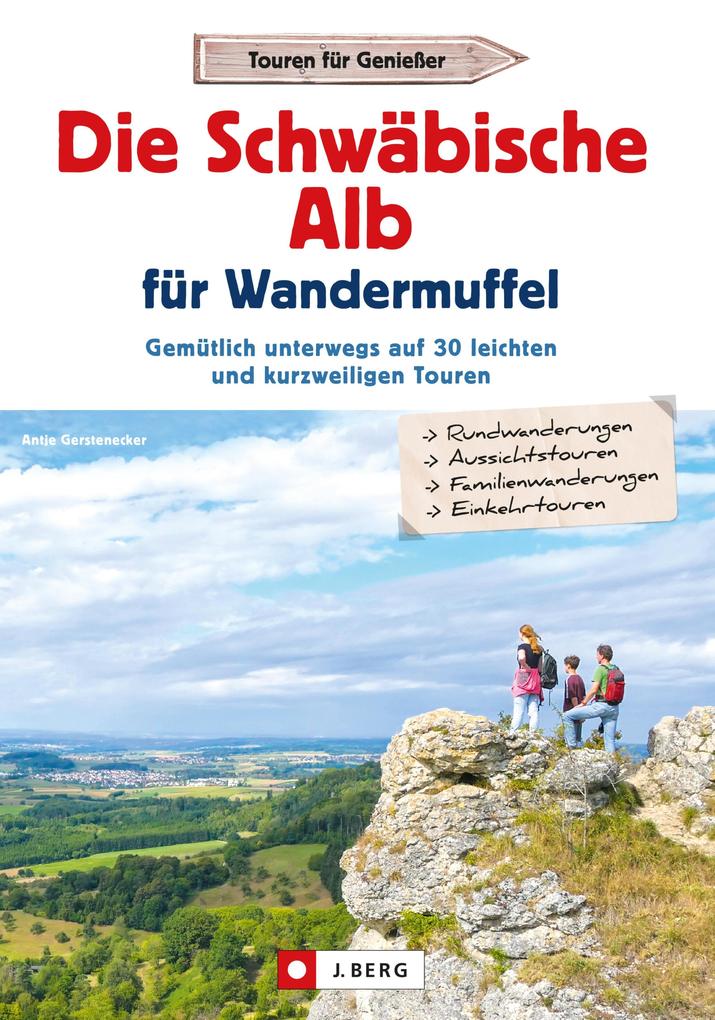 Produktbild: Die Schwäbische Alb für Wandermuffel | Antje Gerstenecker