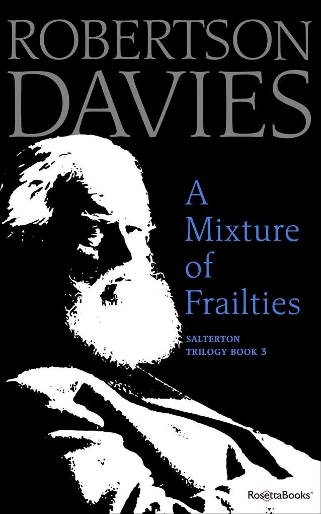 Produktbild: A Mixture of Frailties | Robertson Davies