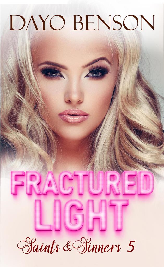 Produktbild: Fractured Light (Saints and Sinners, #5) | Dayo Benson