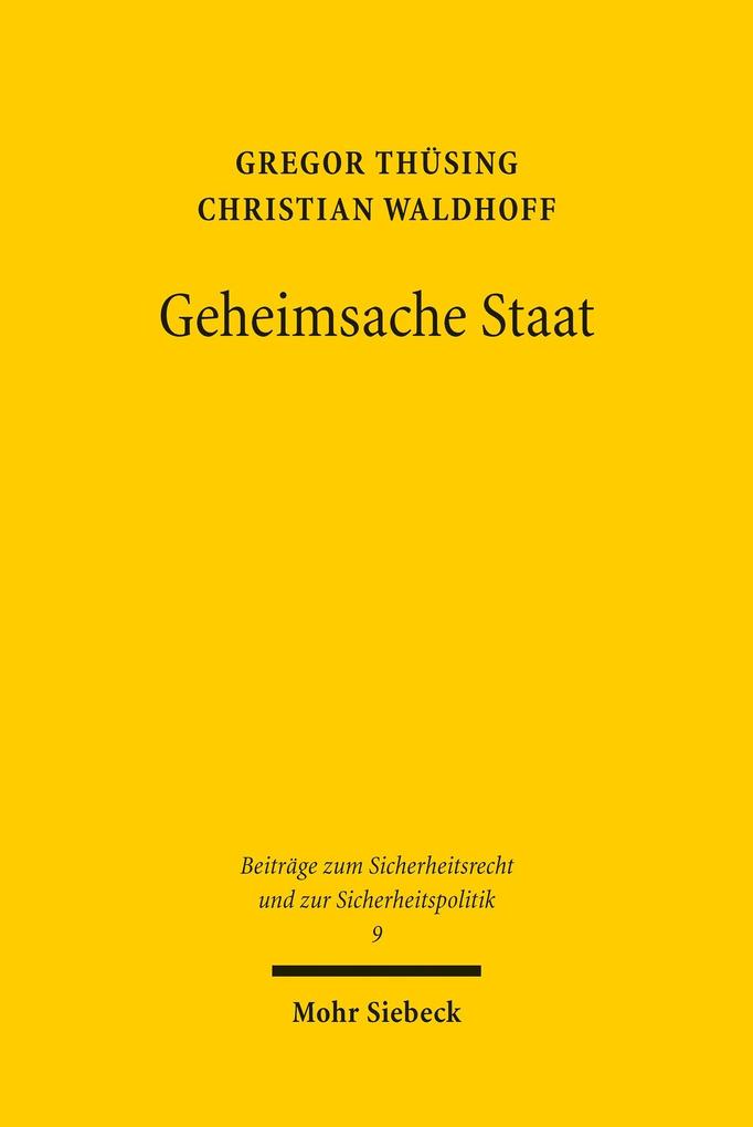 Produktbild: Geheimsache Staat | Gregor Thüsing, Christian Waldhoff