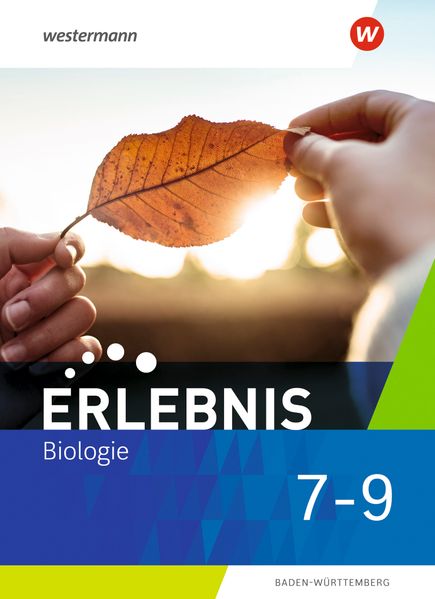 Produktbild: Erlebnis Biologie 7 - 9. Schulbuch. Für Baden-Württemberg