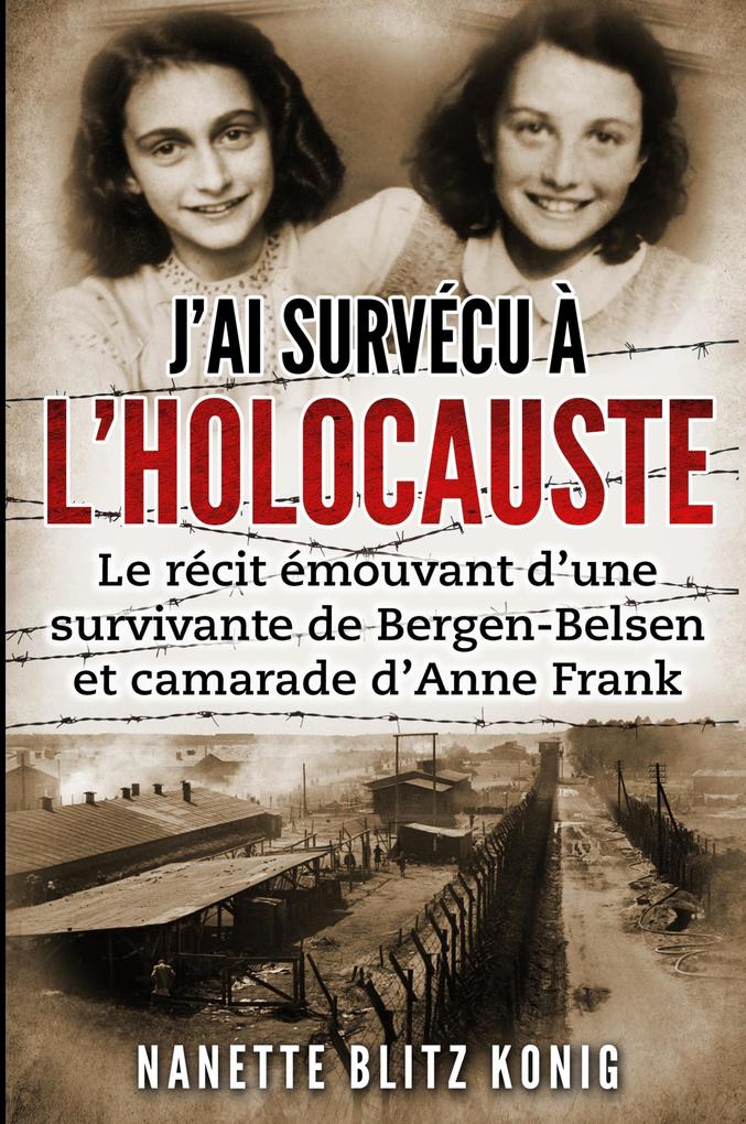 Produktbild: J'ai survécu à l'Holocauste | Nanette Blitz Konig