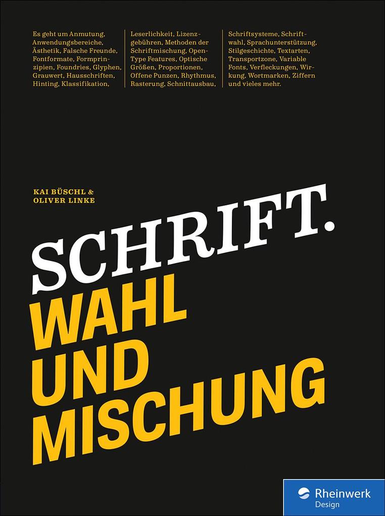 Produktbild: Schrift. Wahl und Mischung | Kai Büschl, Oliver Linke
