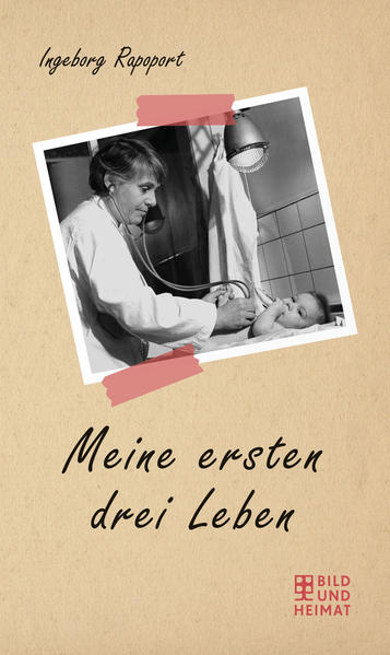Produktbild: Meine ersten drei Leben | Ingeborg Rapoport, Daniel Rapoport
