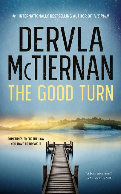 Produktbild: The Good Turn | Dervla McTiernan