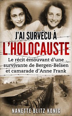 Produktbild: J'ai survécu à l'Holocauste | Nanette Blitz Konig