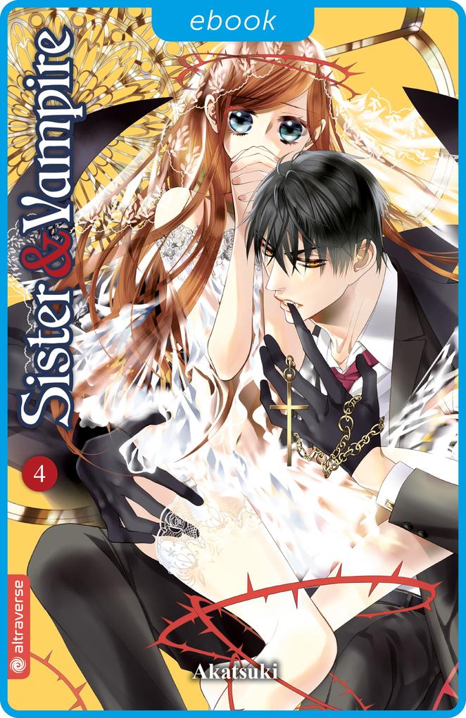 Produktbild: Sister & Vampire 04 | Akatsuki