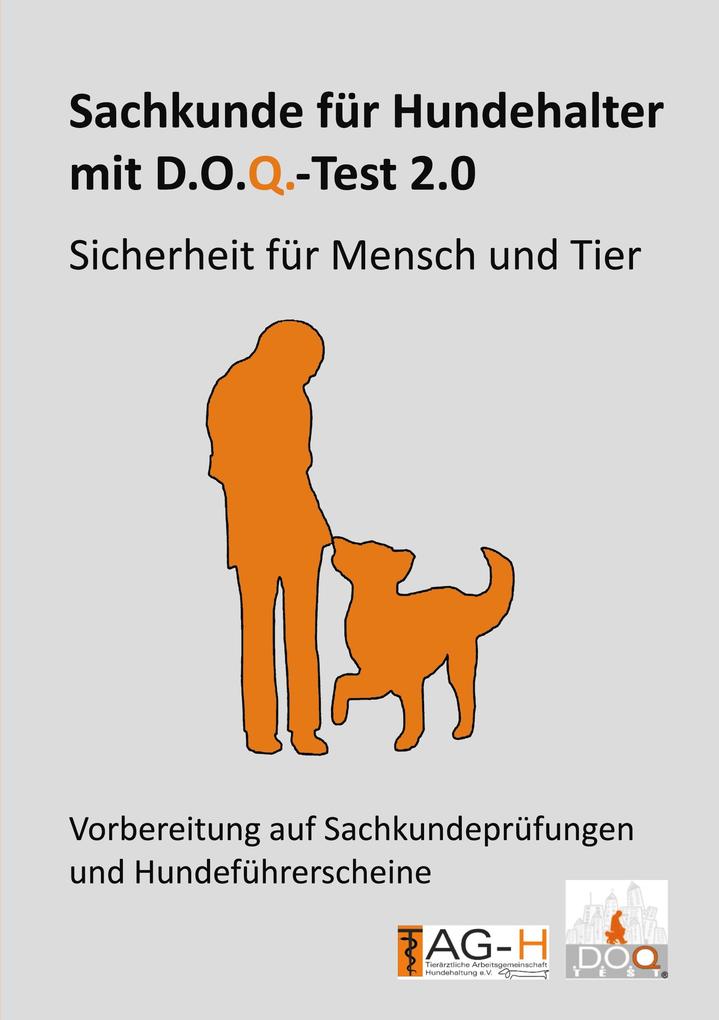 Sachkunde für Hundehalter mit D.O.Q.-Test 2.0 als eBook epub