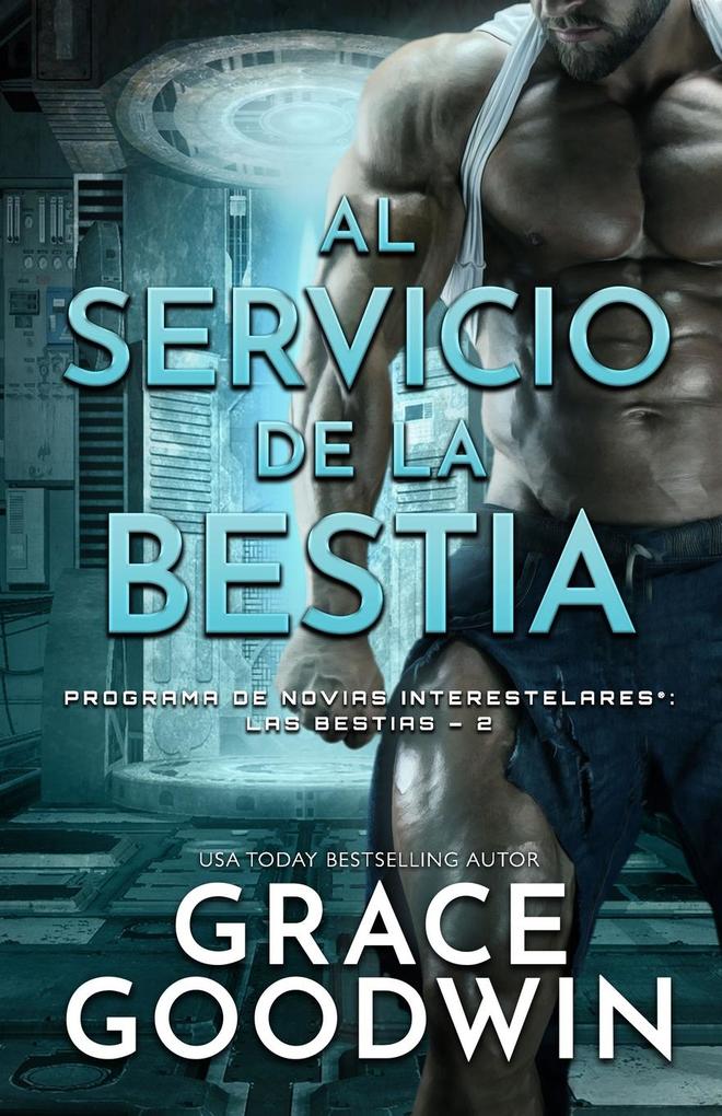 Produktbild: Al servicio de la bestia | Grace Goodwin