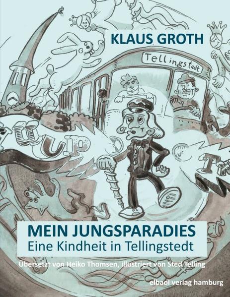 Klaus Groth - Mein Jungsparadies als Buch (kartoniert)