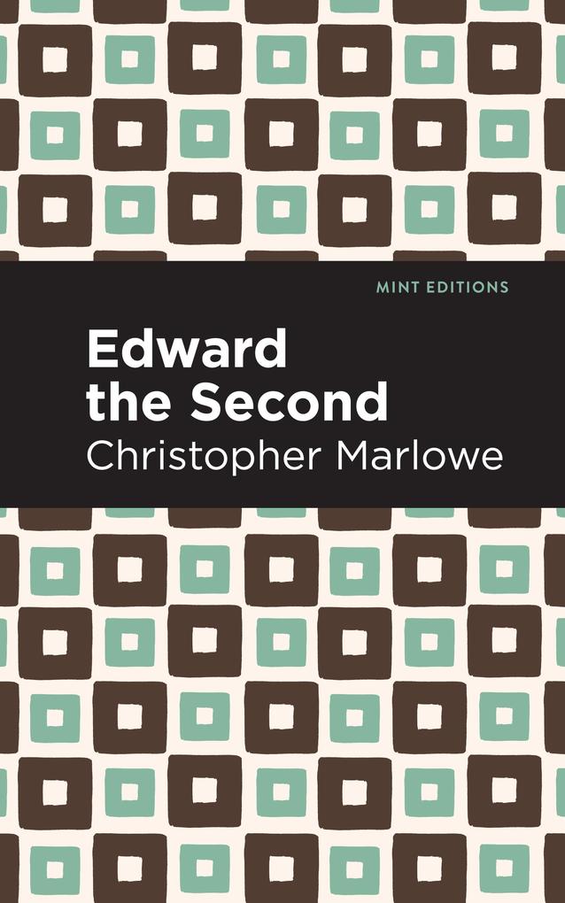 Produktbild: Edward the Second | Christopher Marlowe