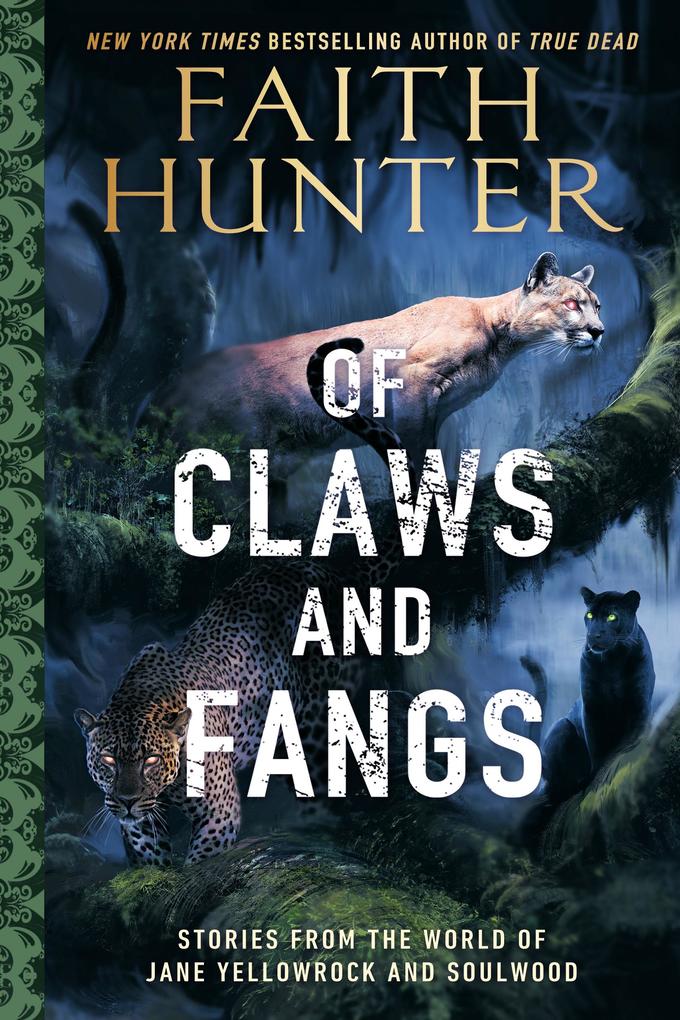 Produktbild: Of Claws and Fangs | Faith Hunter