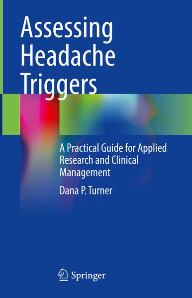 Produktbild: Assessing Headache Triggers | Dana P. Turner