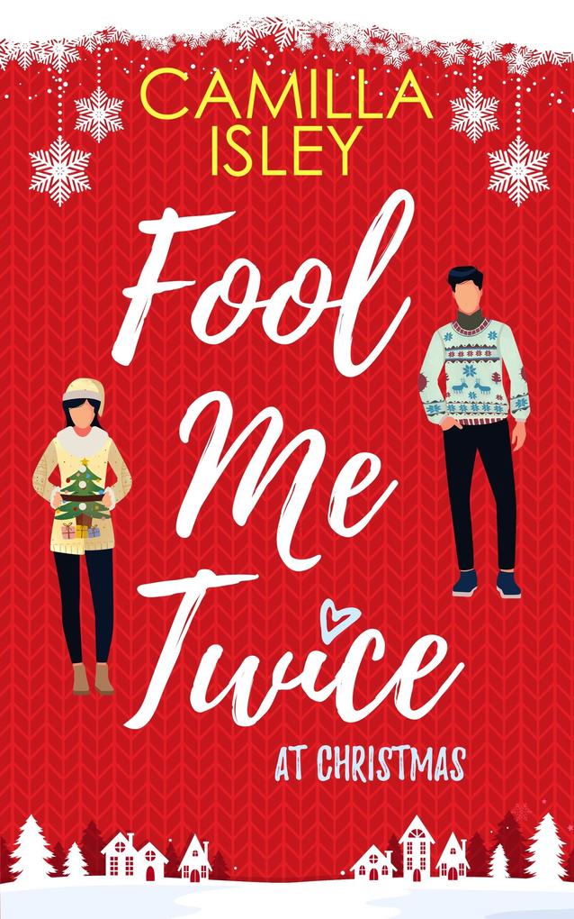 Produktbild: Fool Me Twice at Christmas | Camilla Isley