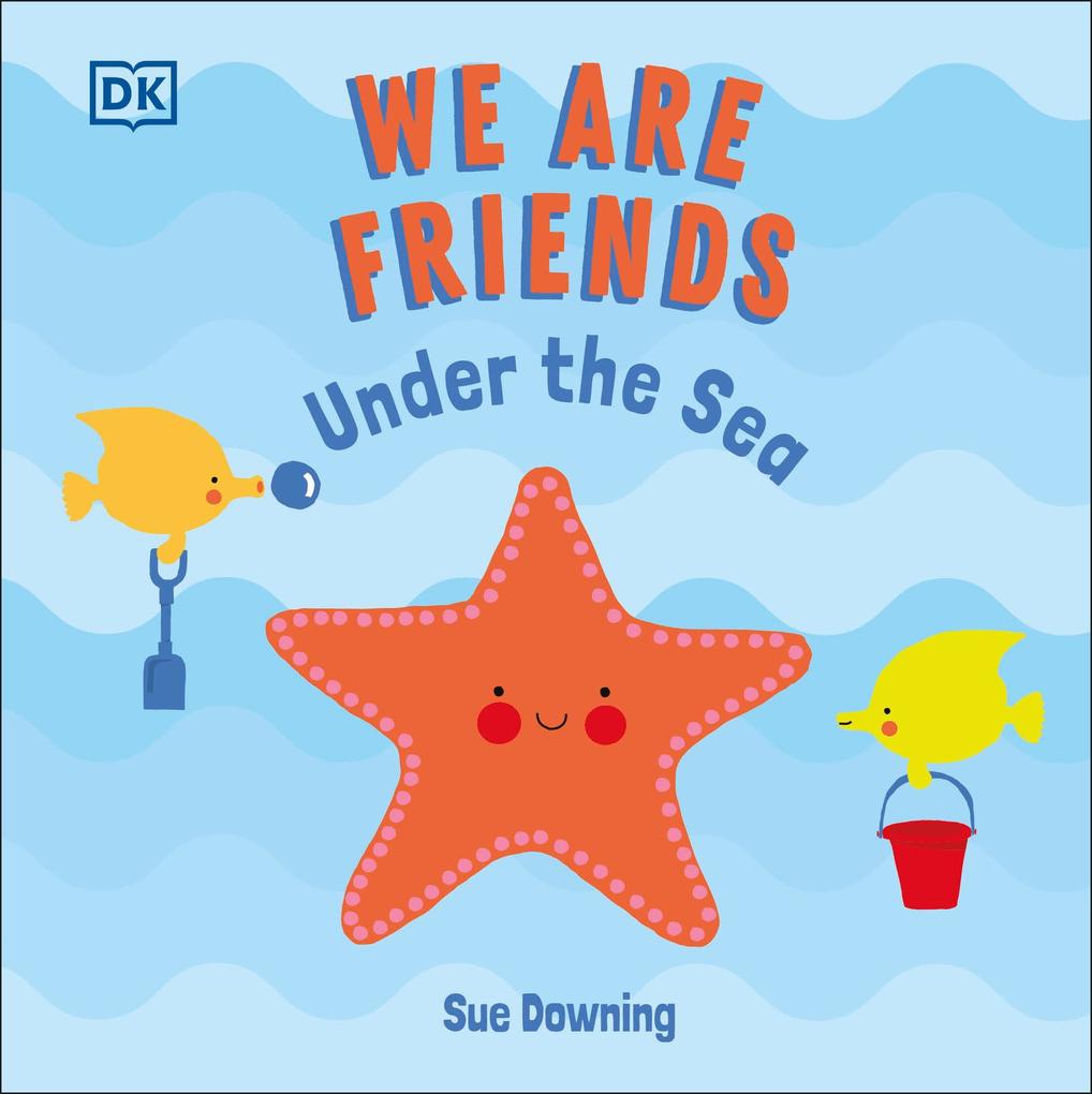 Produktbild: We Are Friends: Under the Sea | Sue Downing