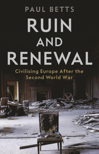 Produktbild: Ruin and Renewal | Paul Betts
