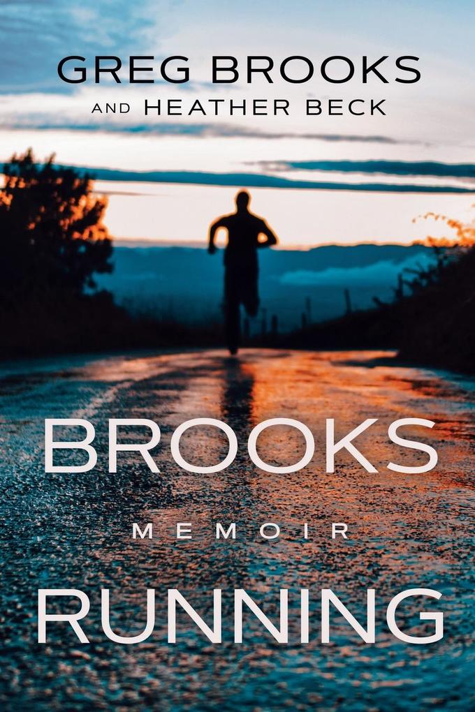 Brooks Running: Memoir als Taschenbuch