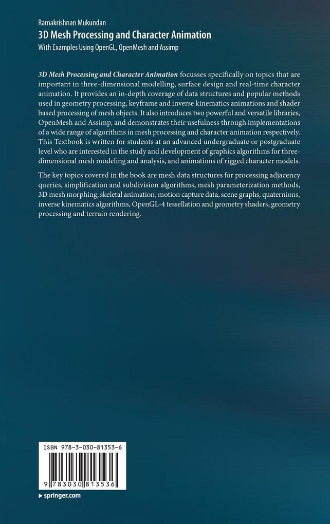 Weitere Ansicht: 3D Mesh Processing and Character Animation | Ramakrishnan Mukundan