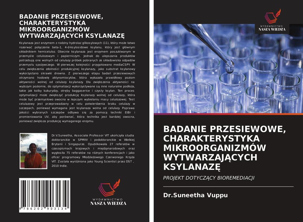 Produktbild: BADANIE PRZESIEWOWE, CHARAKTERYSTYKA MIKROORGANIZMÓW WYTWARZAJCYCH KSYLANAZ | Suneetha Vuppu