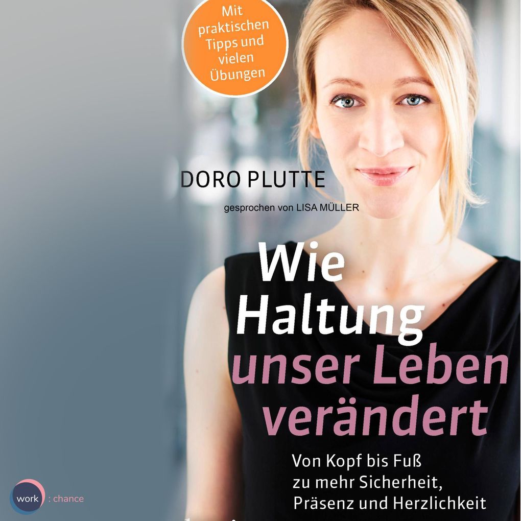 Produktbild: Wie Haltung unser Leben verändert | Doro Plutte
