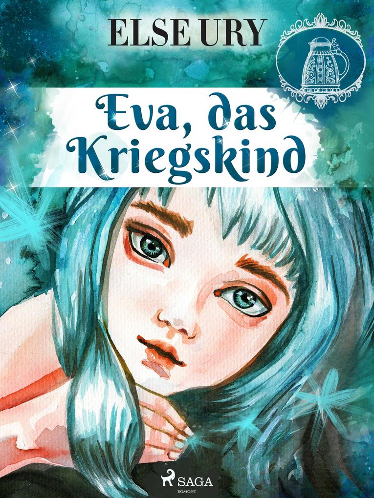 Produktbild: Eva, das Kriegskind | Else Ury
