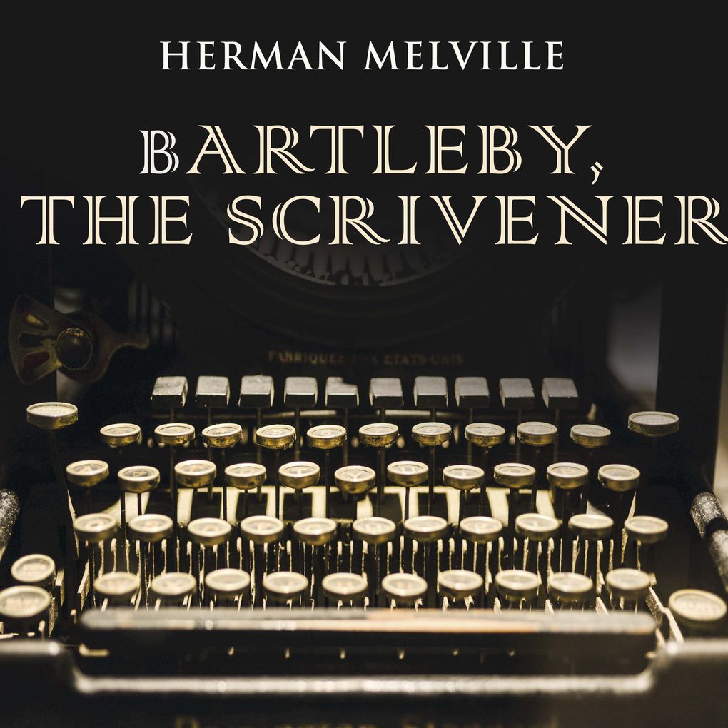Produktbild: Bartleby, the Scrivener | Herman Melville