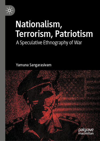 Produktbild: Nationalism, Terrorism, Patriotism | Yamuna Sangarasivam