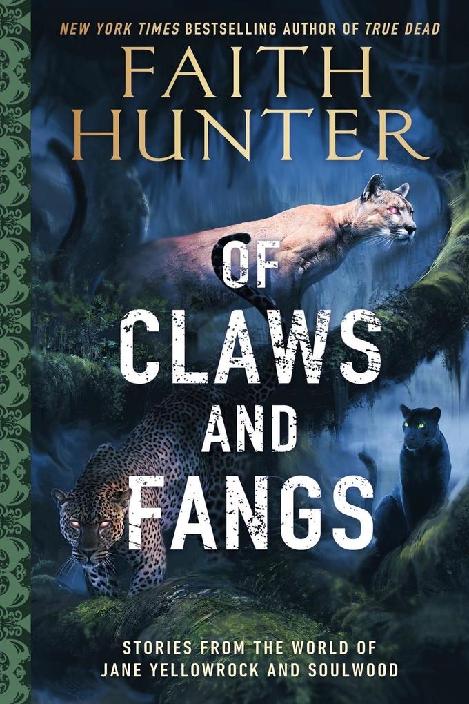 Produktbild: Of Claws and Fangs | Faith Hunter