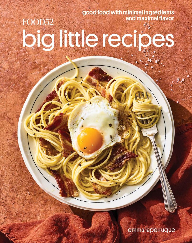 Produktbild: Food52 Big Little Recipes | Emma Laperruque