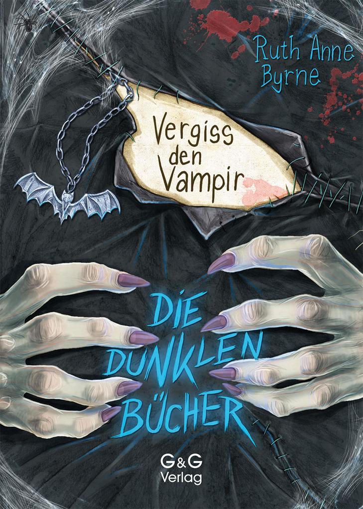 Produktbild: Die dunklen Bücher - Vergiss den Vampir | Ruth Anne Byrne