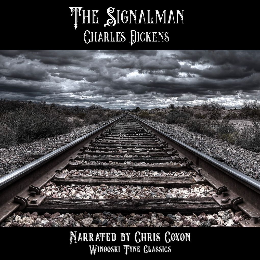 Produktbild: The Signalman | Charles Dickens