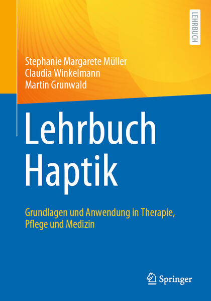 Produktbild: Lehrbuch Haptik | Stephanie Margarete Müller, Claudia Winkelmann, Martin Grunwald